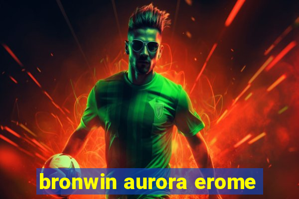 bronwin aurora erome